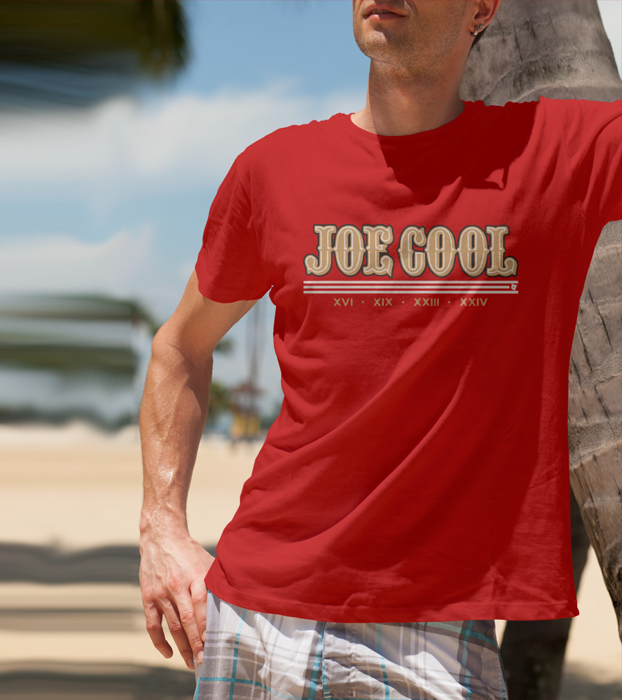 Joe Cool Xvi Xix Xxiii Xxiv T-Shirt