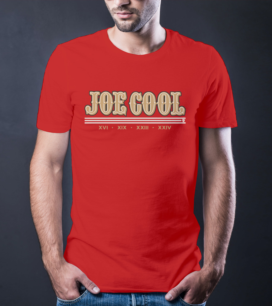 Joe Cool Xvi Xix Xxiii Xxiv T-Shirt
