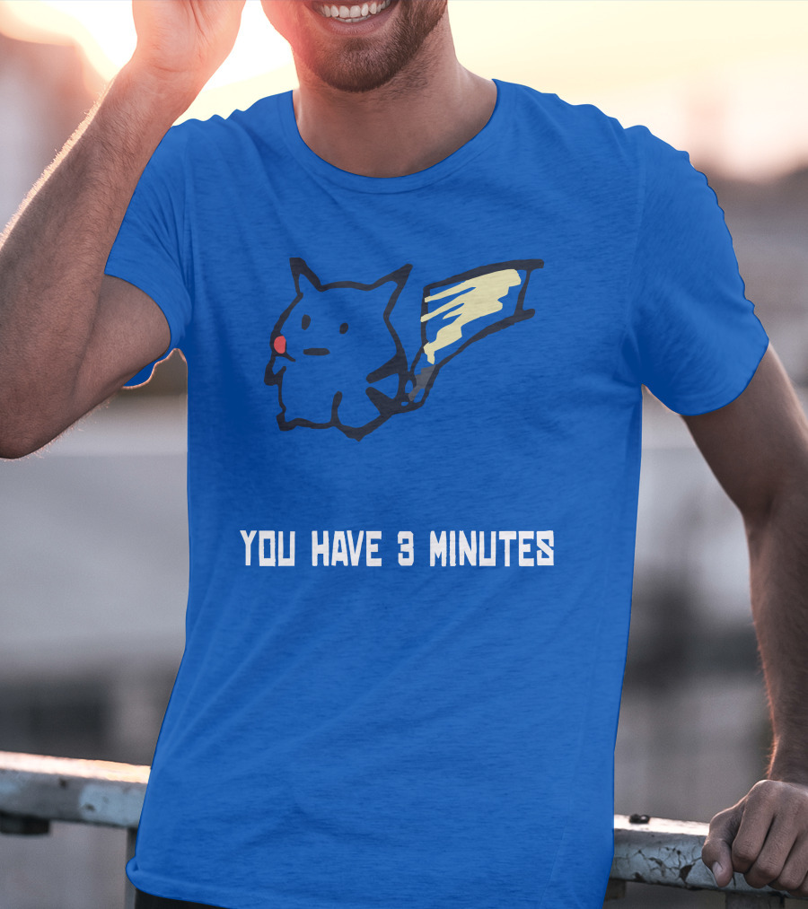 You Have 3 Minutes Pikachu Inspired Joke T-Shirt