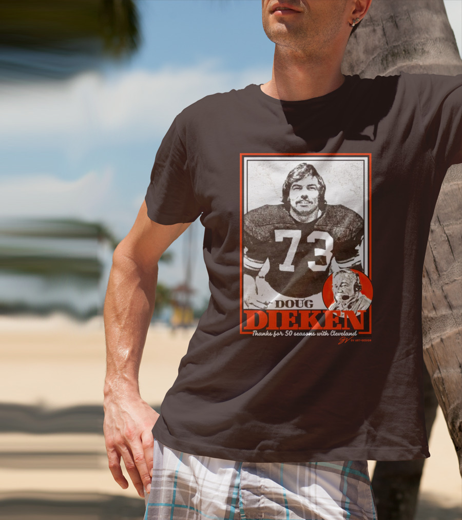 Doug Dieken 50 Seasons With Cleveland Football Number 73 Honors T-Shirt