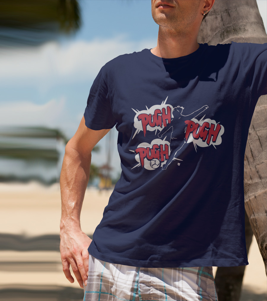 Pugh Pugh Pugh Soccer T-Shirt