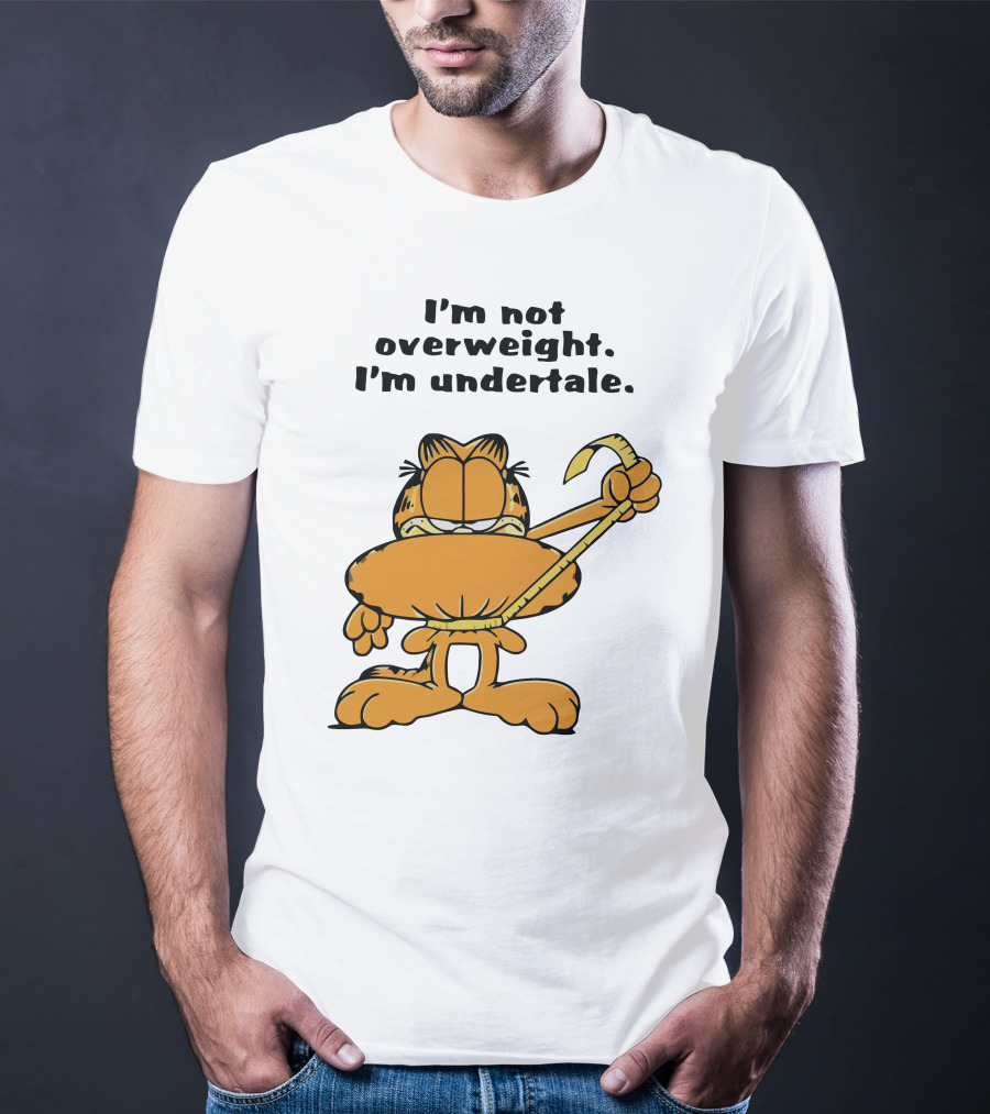 I'm Not Overweight I'm Undertale Garfield Image T-Shirt