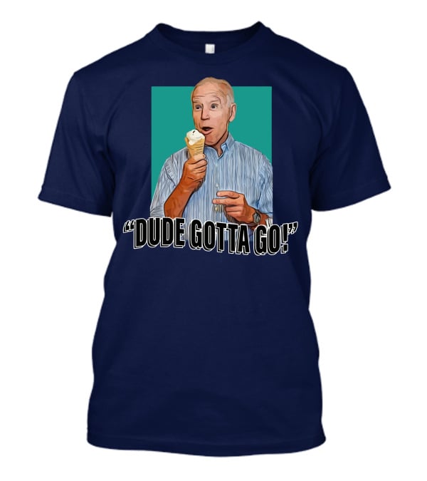Dude Gotta Go Ice Cream Reaction T-Shirt