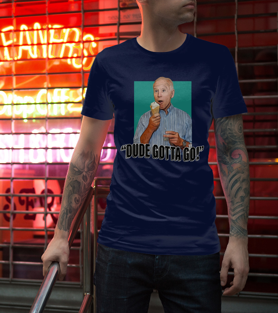 Dude Gotta Go Ice Cream Reaction T-Shirt