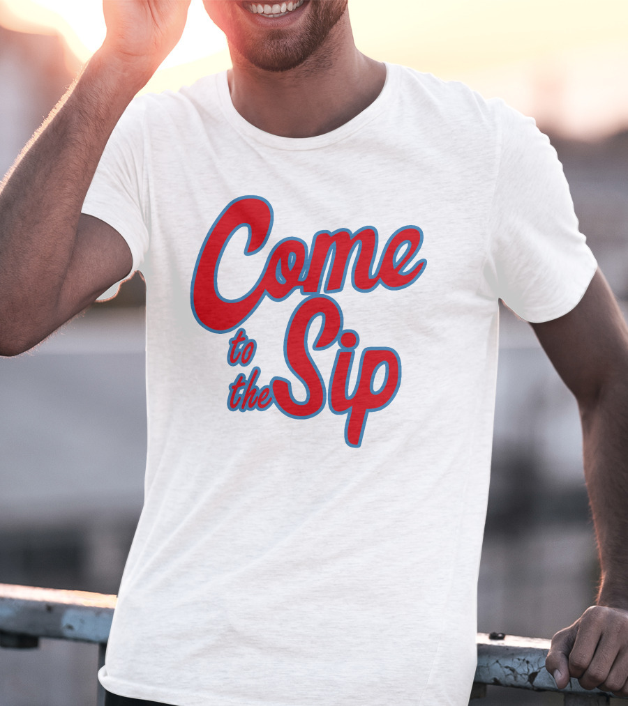 Come To The Sip Lane Kiffin T-Shirt