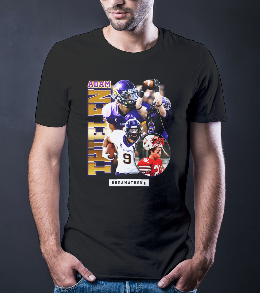 ADAM THIELEN MAVERICKS DREAMATHON FOOTBALL HERO T-Shirt