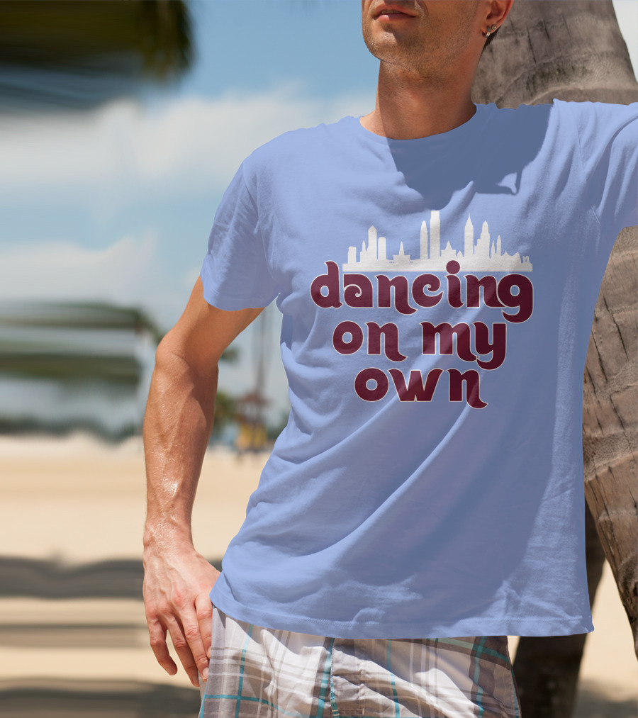 Phillies Dancing On My Own City Skyline T-Shirt