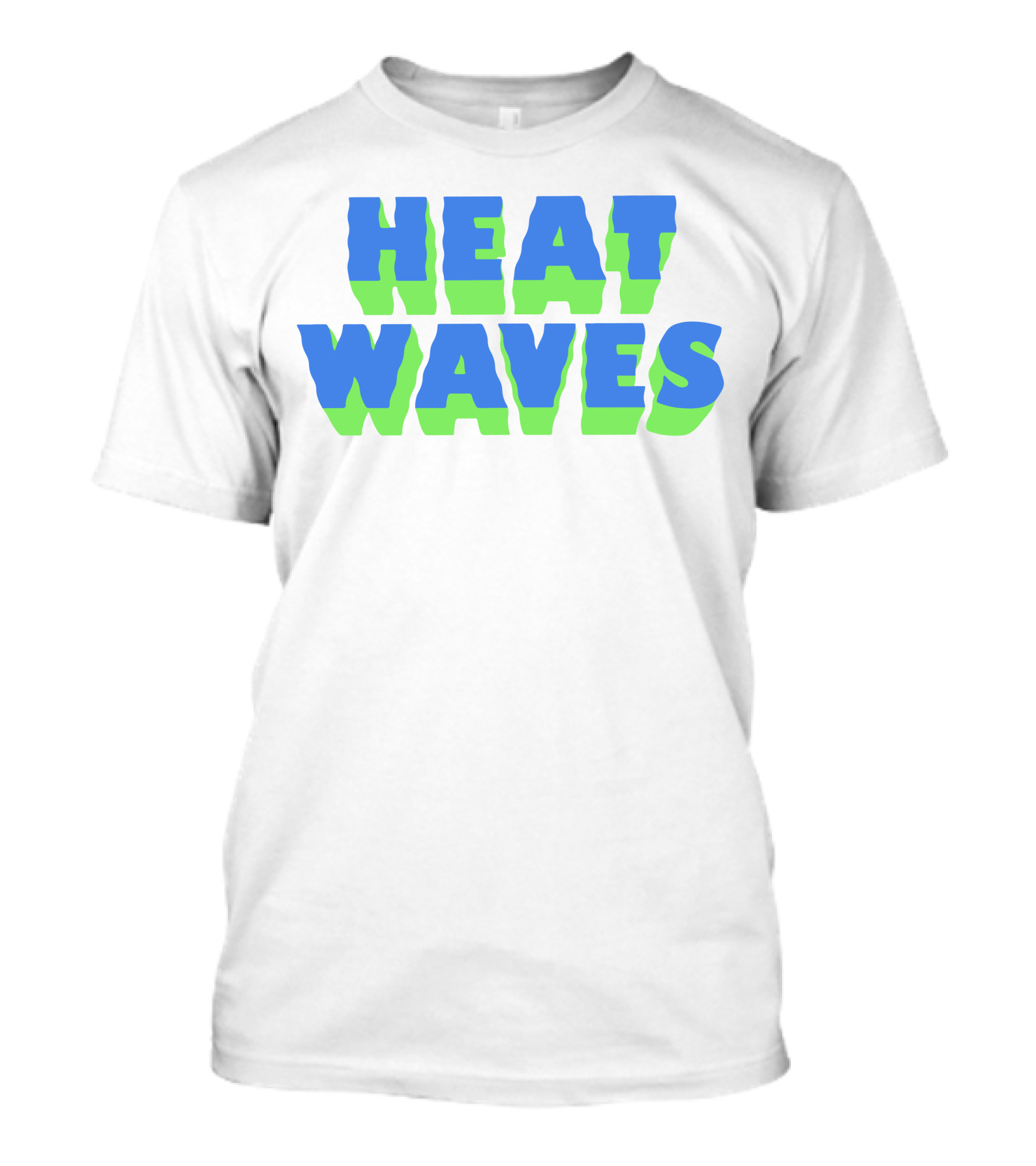 HEAT WAVES Bold 3D Text Design In Blue And Green T-Shirt