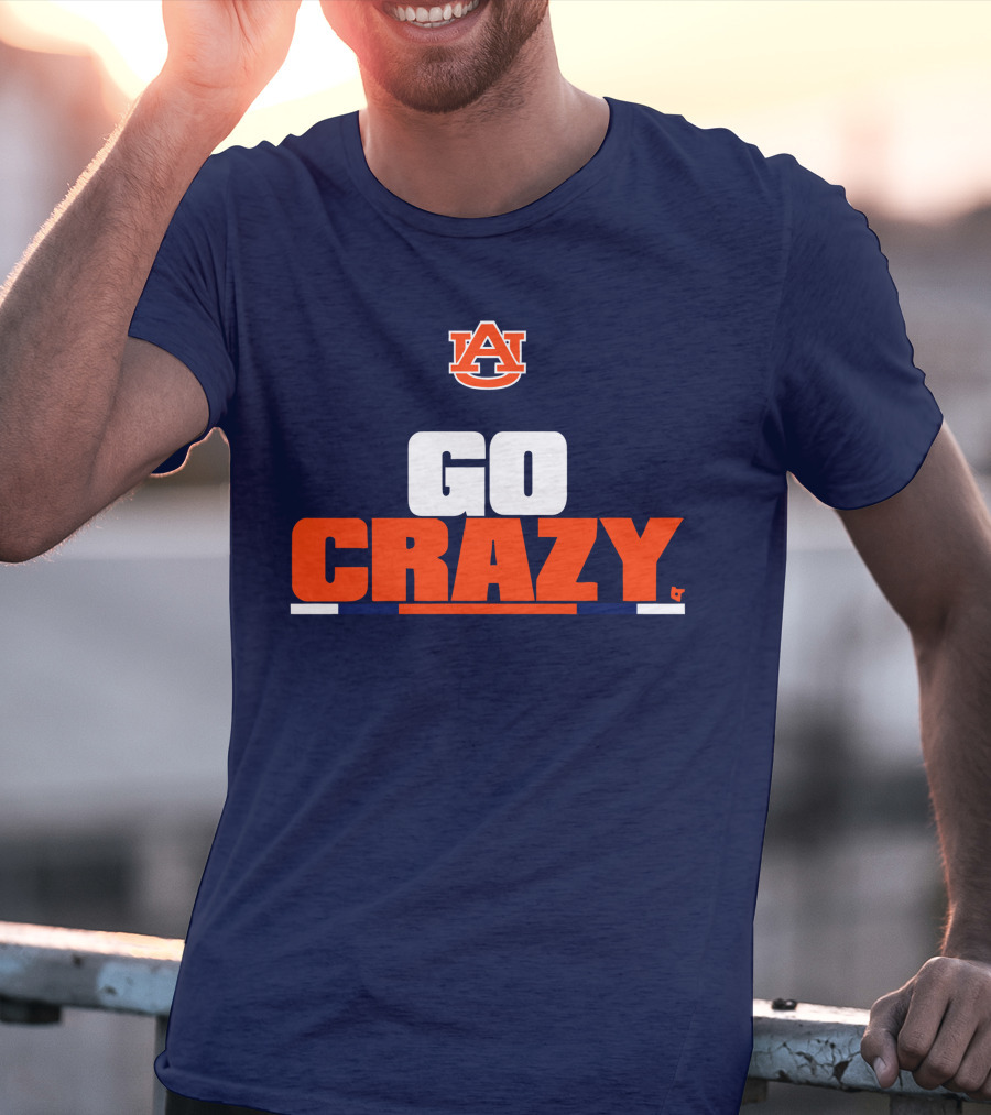 Auburn University Go Crazy Football Tigers T-Shirt