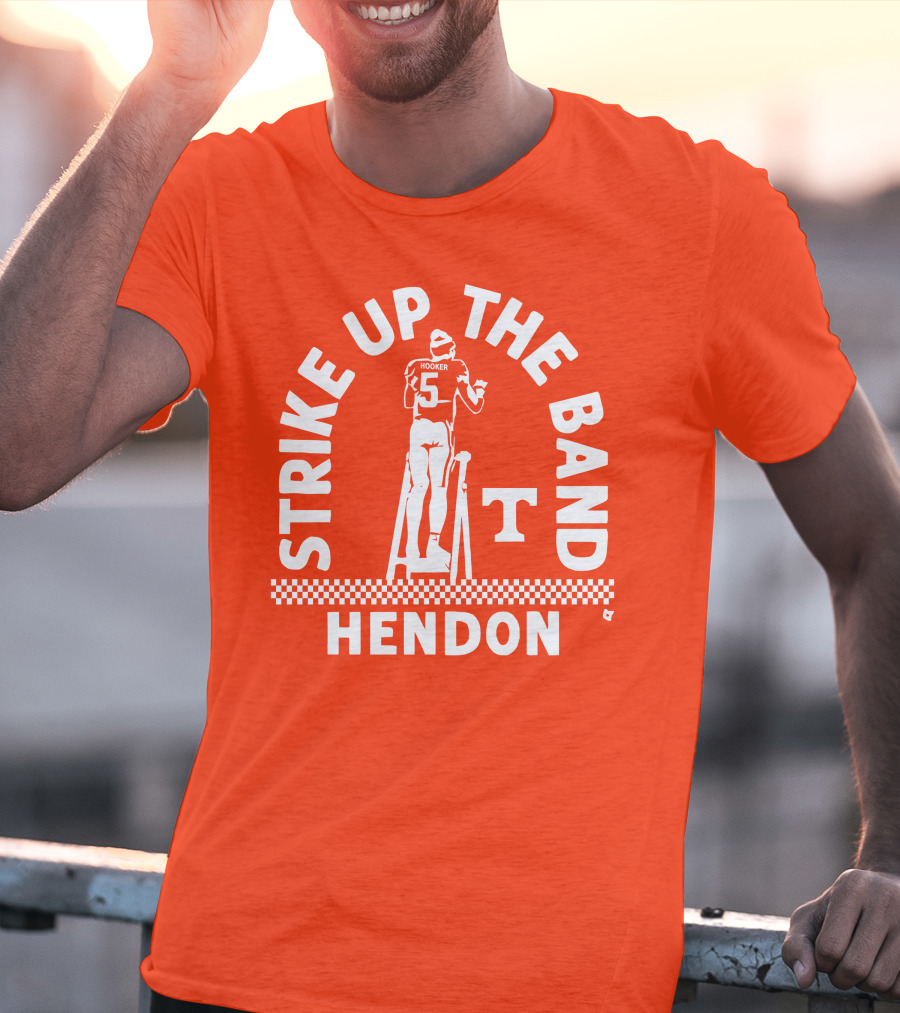Tennessee Football Strike Up The Band Hendon Hooker T-Shirt