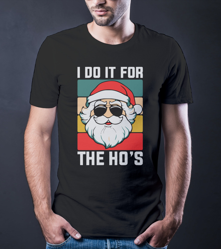 I Do It For The Ho's Christmas Santa Retro Sunglasses T-Shirt