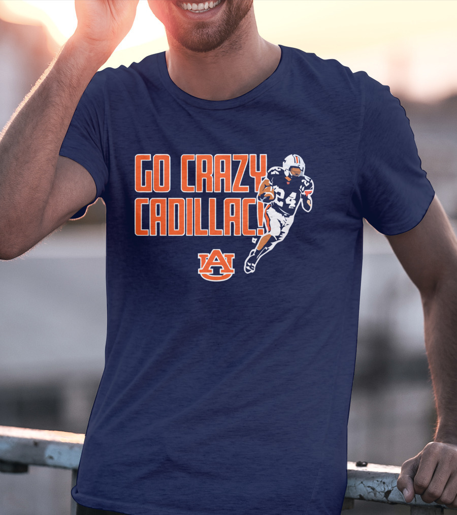 Auburn Football Go Crazy Cadillac Running Back 24 T-Shirt