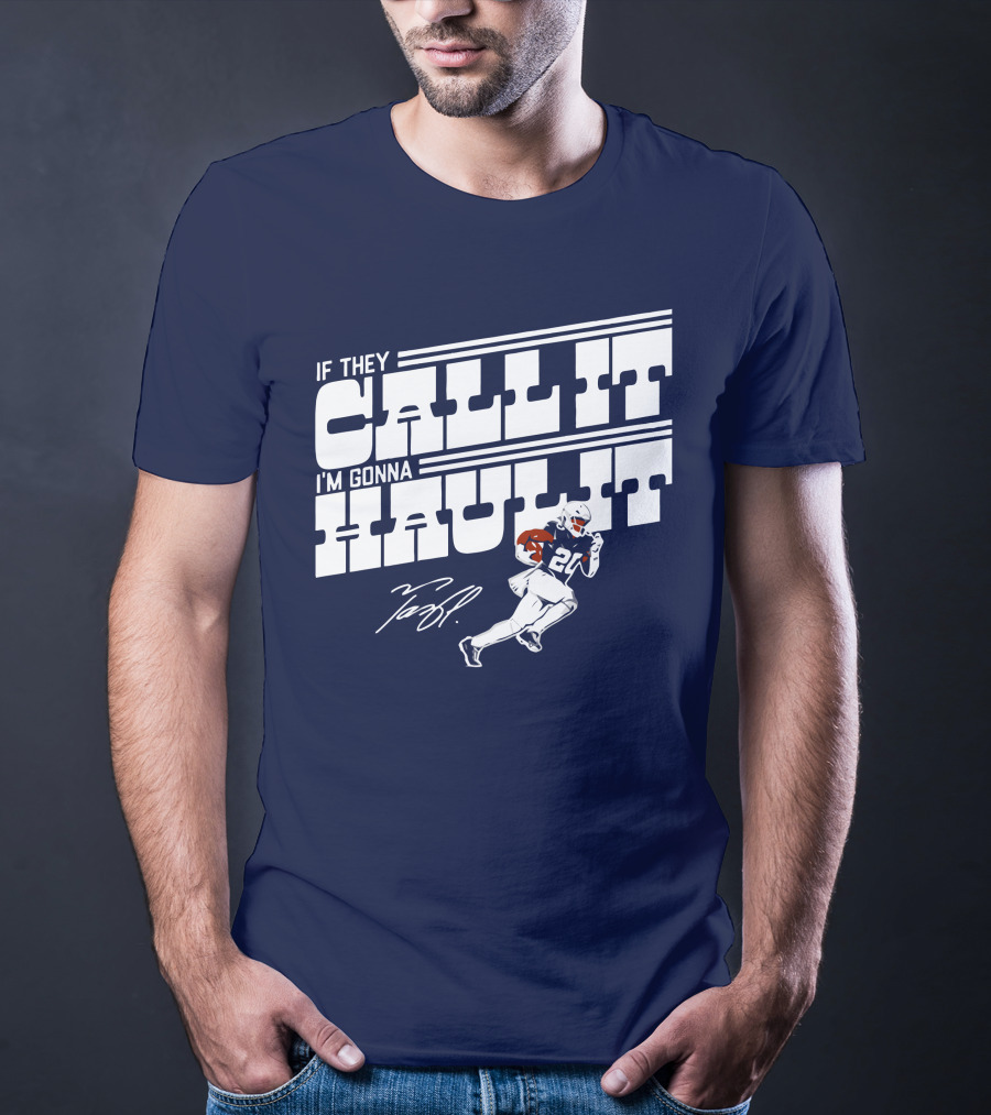 If They Call It I'm Gonna Haul It Tony Pollard 20 Football Player Signature T-Shirt