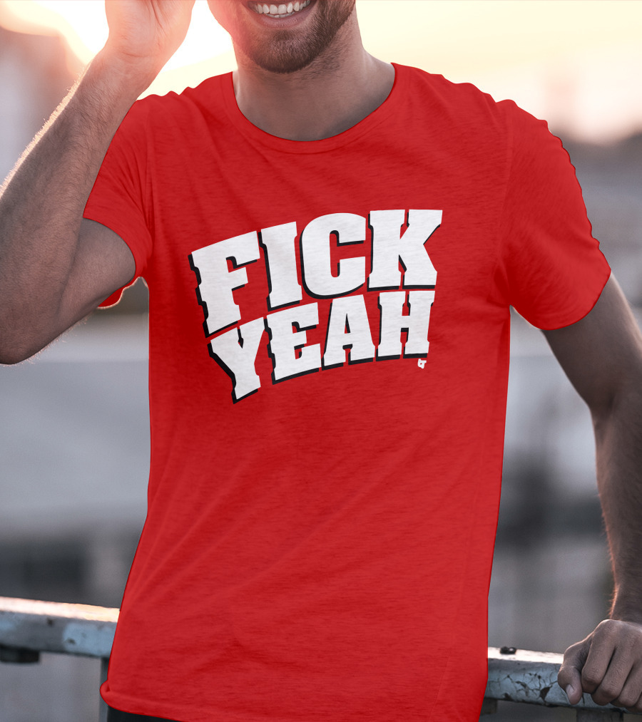 Fick Yeah Bold Red T-Shirt