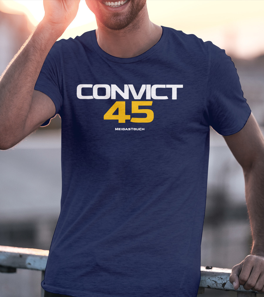 CONVICT 45 MEIDASTOUCH T-Shirt