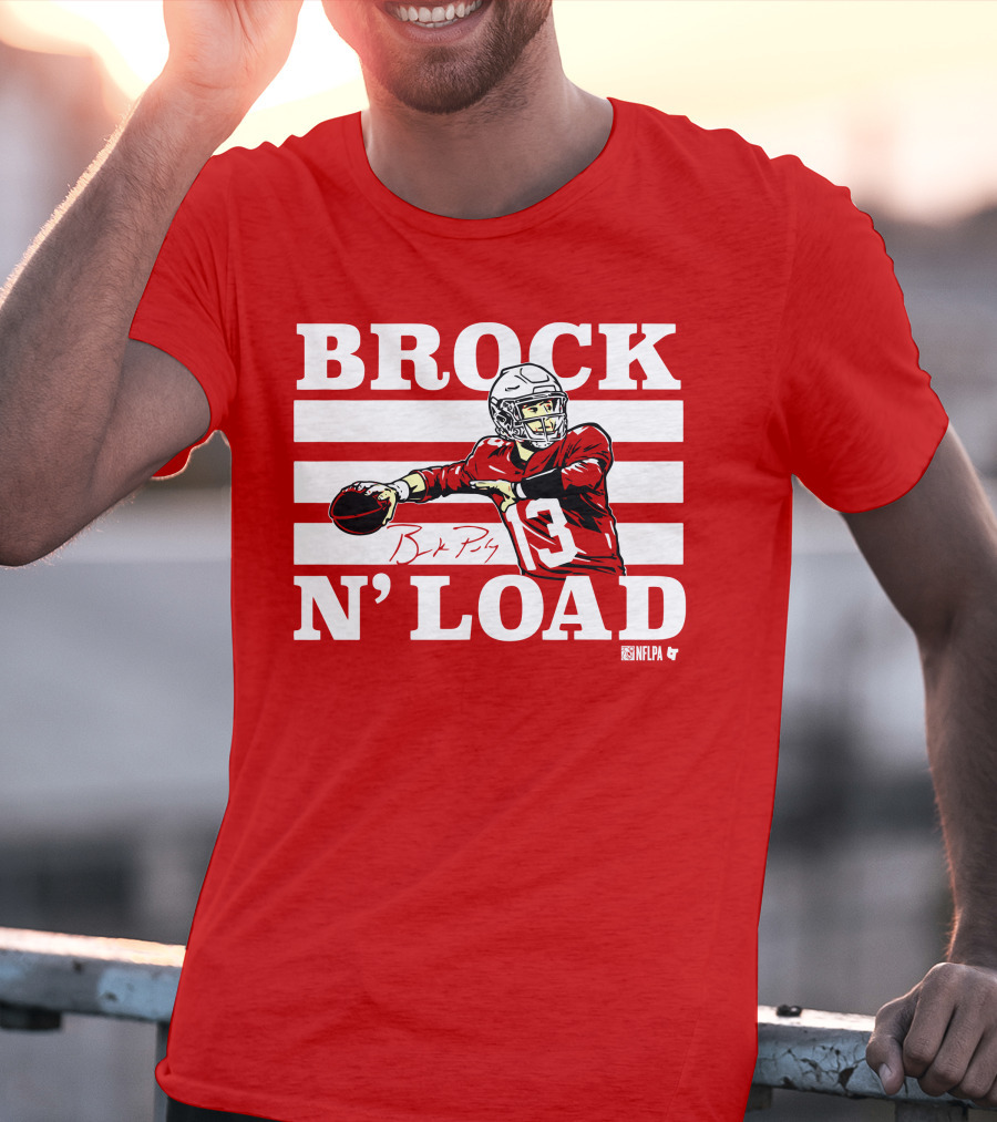 BROCK PURDY BROCK N LOAD NFLPA Football T-Shirt