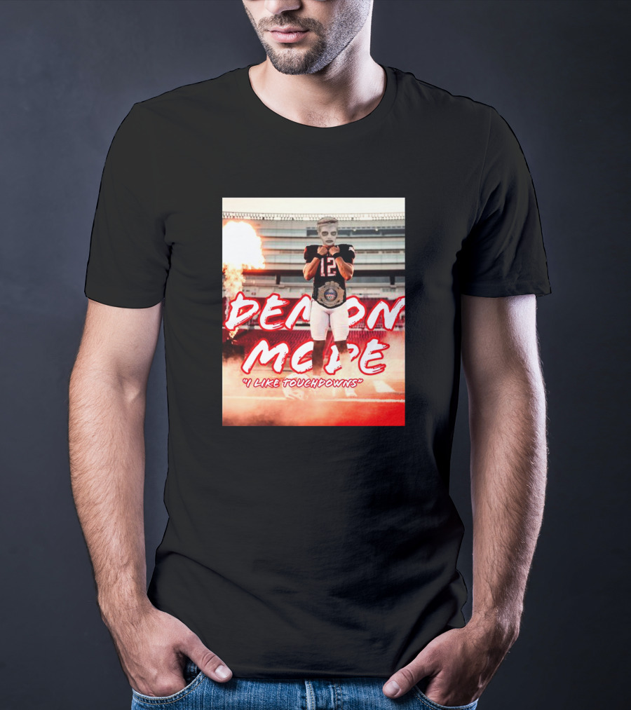 Demon Mode I Like Touchdowns Football Player In Stadium T-Shirt