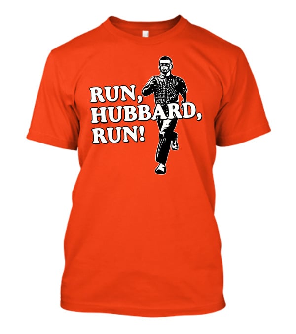 RUN HUBBARD RUN T-Shirt