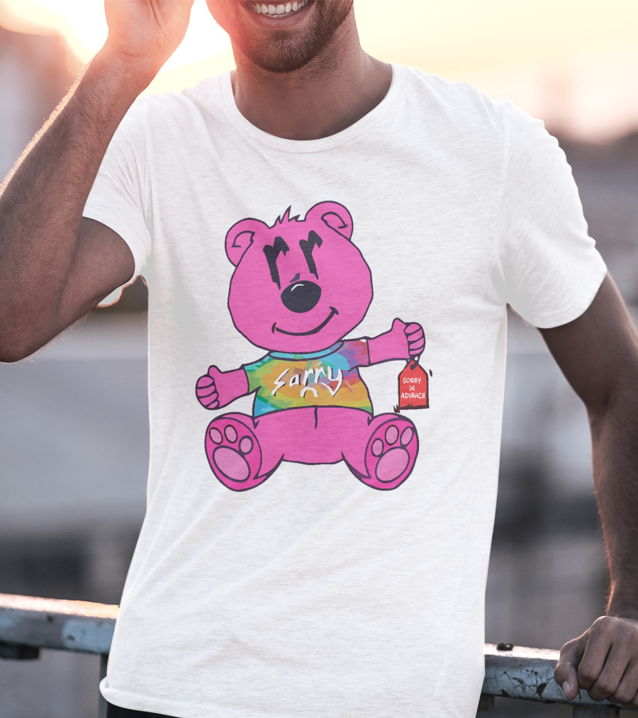 Sorry In Advance Rainbow Bear T-Shirt