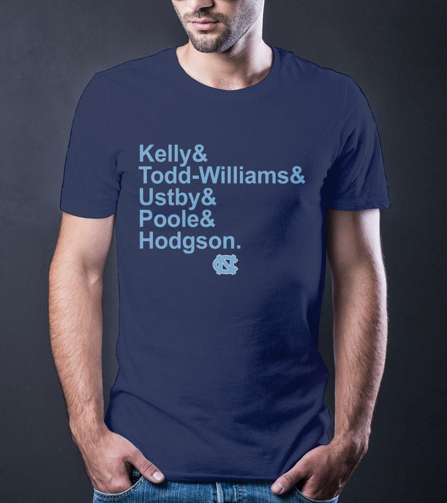 UNC Basketball Kelly Todd-Williams Ustby Poole Hodgson Names T-Shirt