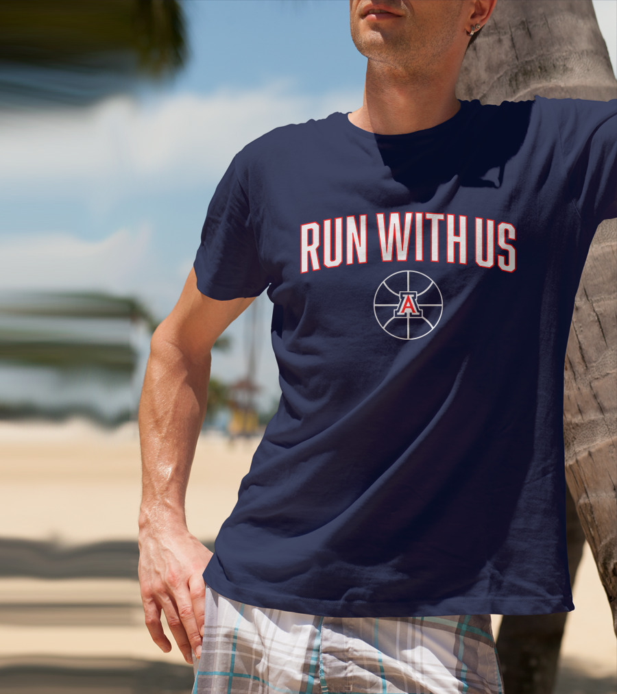 RUN WITH US Arizona Basketball A T-Shirt