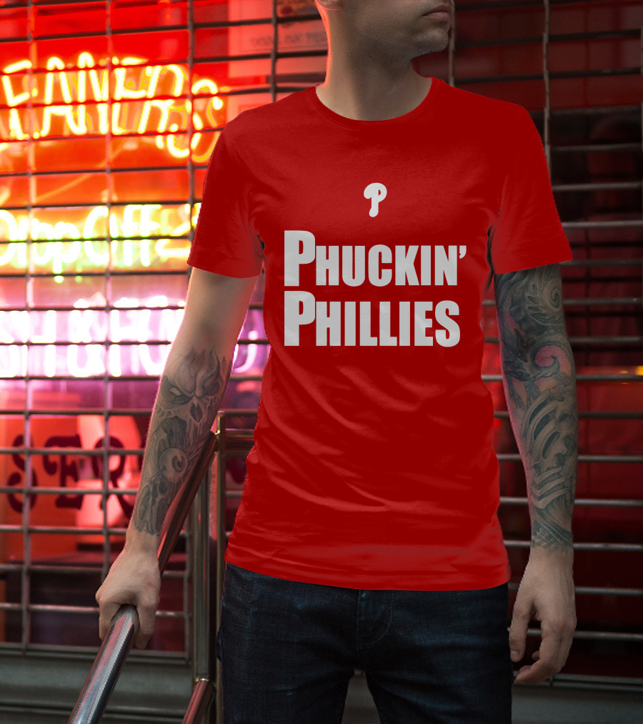 Phuckin' Phillies Fan Expression T-Shirt