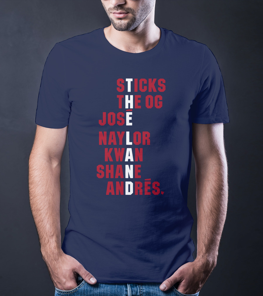 Sticks The Og Jose Naylor Kwan Shane Andrés The Land Names T-Shirt