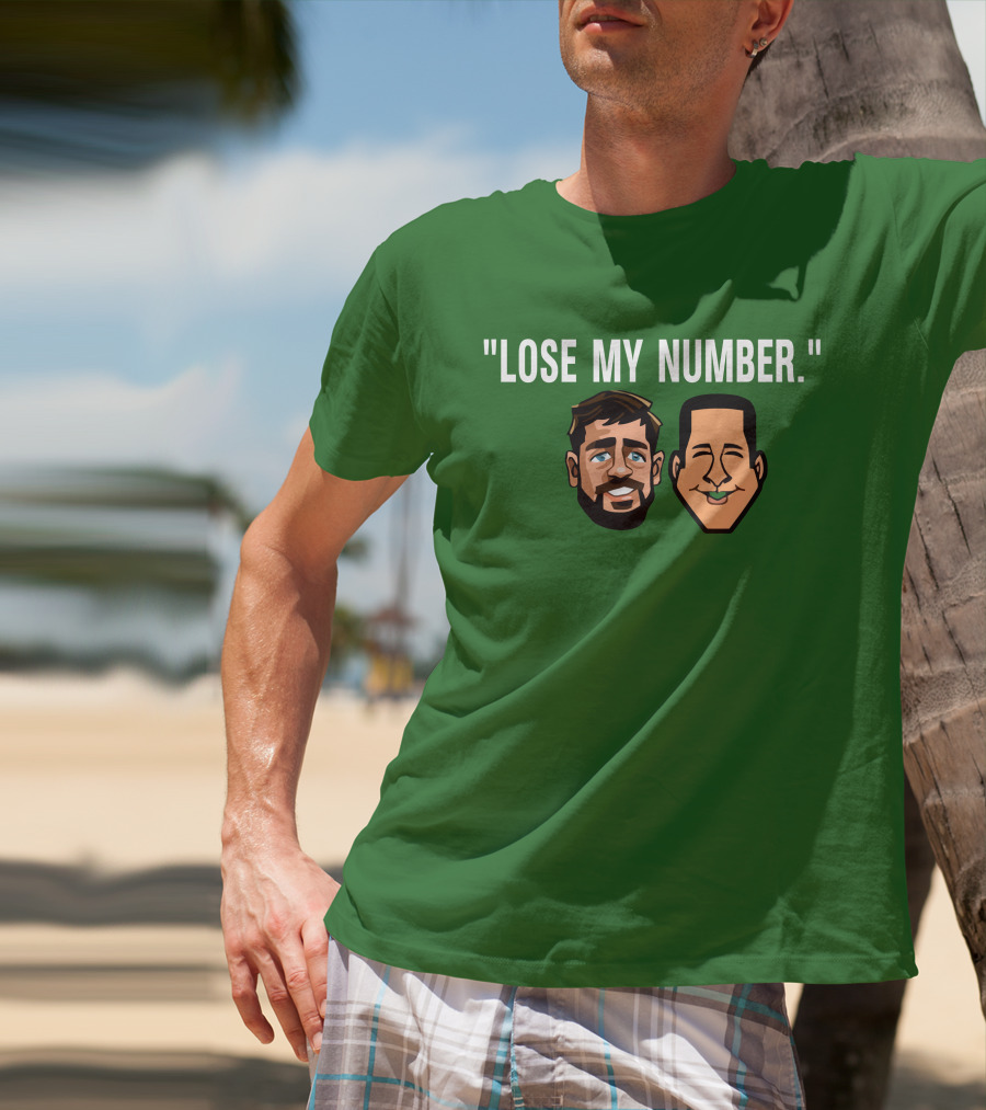 Lose My Number Aaron Rodgers Adam Schefter T-Shirt