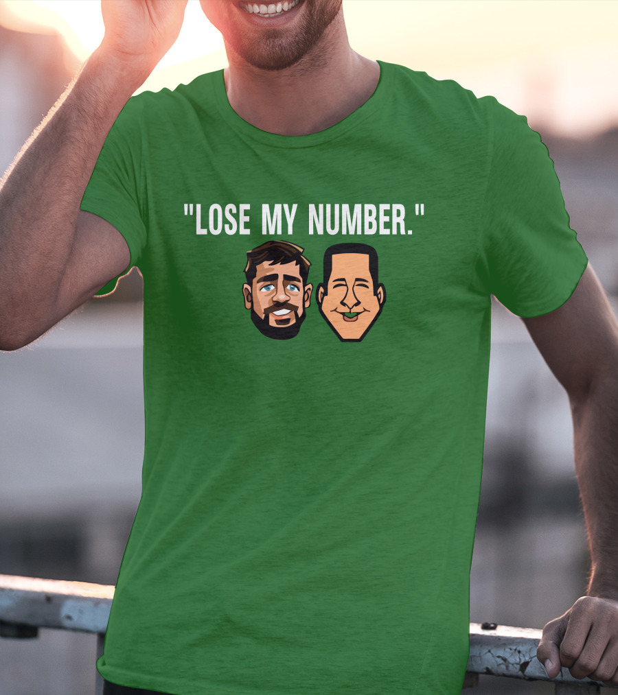 Lose My Number Aaron Rodgers Adam Schefter T-Shirt