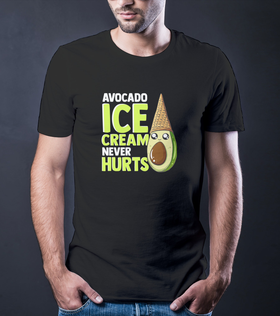 Avocado Ice Cream Never Hurts Ice Cream Lover T-Shirt