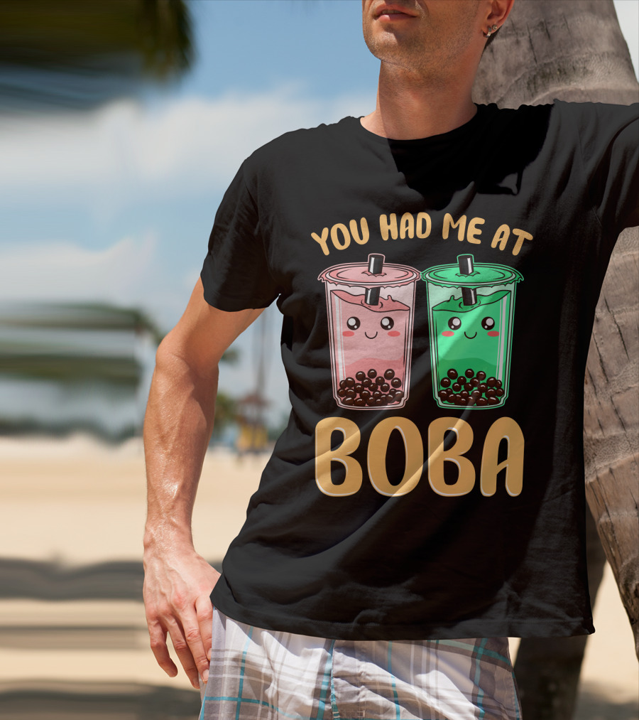 You Had Me At Kawaii Bubble Tea Boba T-Shirt