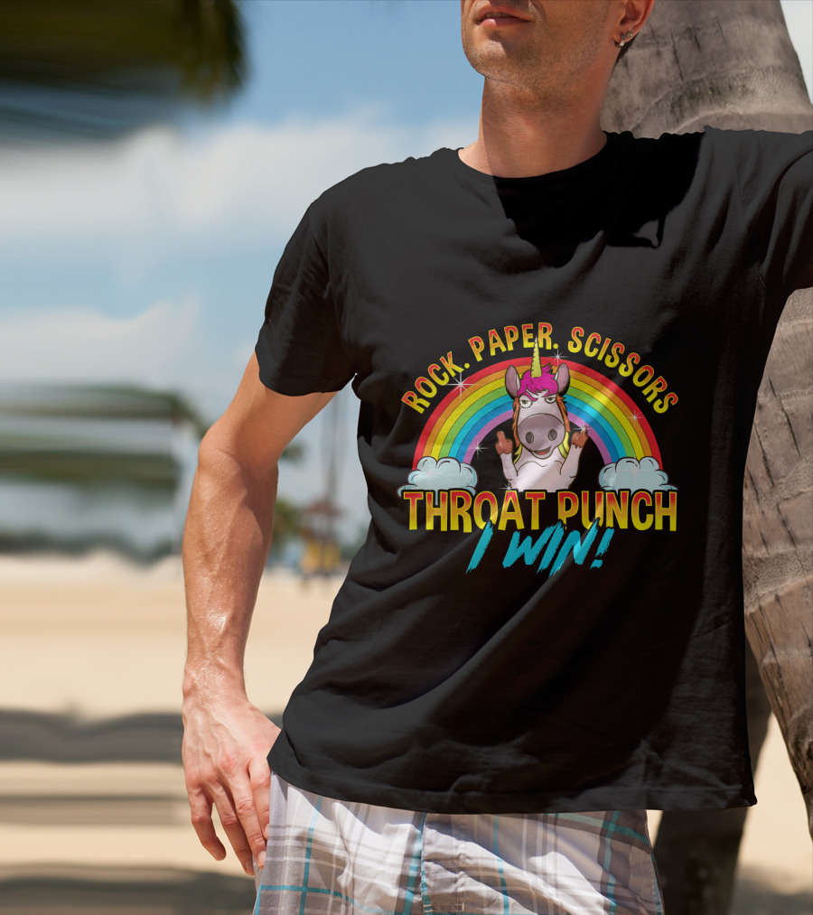 Rock Paper Scissors Throat Punch I Win Unicorn Rainbow T-Shirt