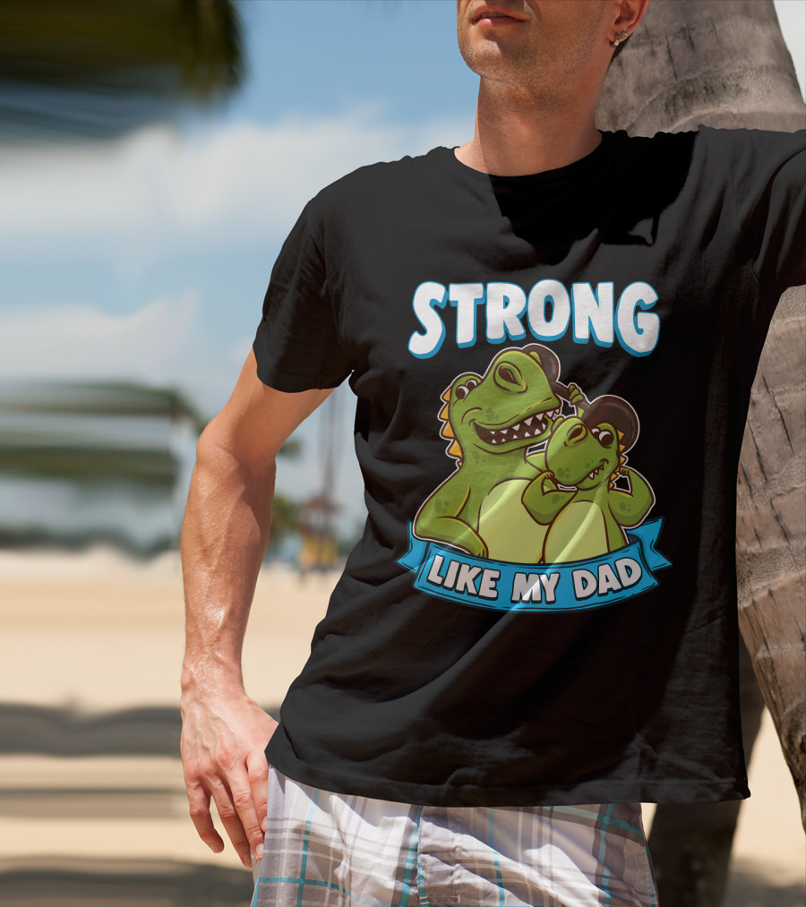 Strong Like My Dad Kawaii Daddy Dinosaur Duo T-Shirt