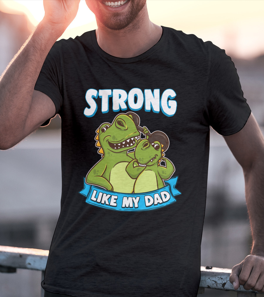 Strong Like My Dad Kawaii Daddy Dinosaur Duo T-Shirt