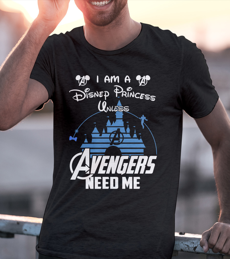 I Am A Disney Princess Unless Avengers Need Me Mickey Marvel Castle T-Shirt