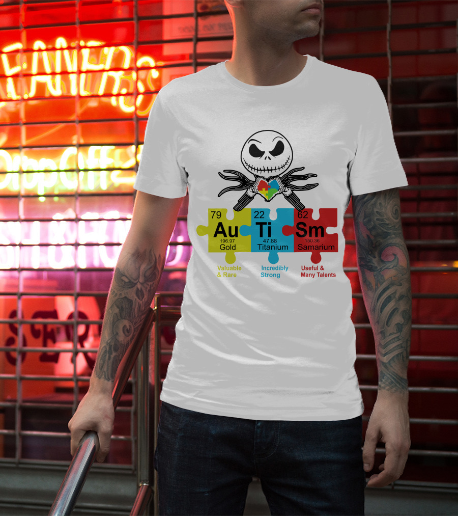Jack Skellington AuTiSm Puzzle Periodic Table Valuable Rare Incredibly Strong Talents T-Shirt