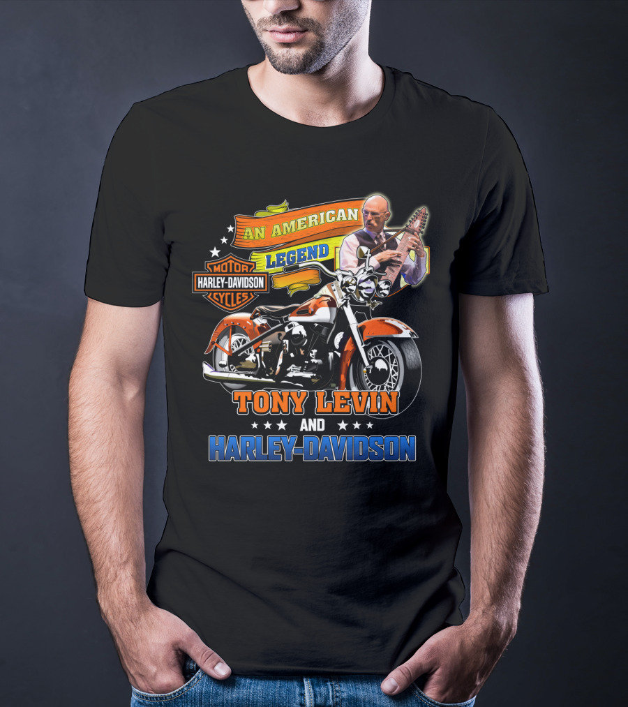 Tony Levin An American Legend Harley Davidson And Motorcycles T-Shirt
