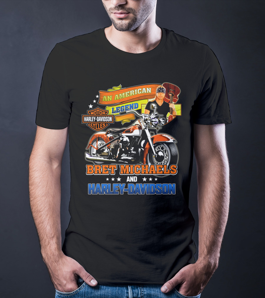 An American Legend Bret Michaels And Harley Davidson Motorcycles T-Shirt