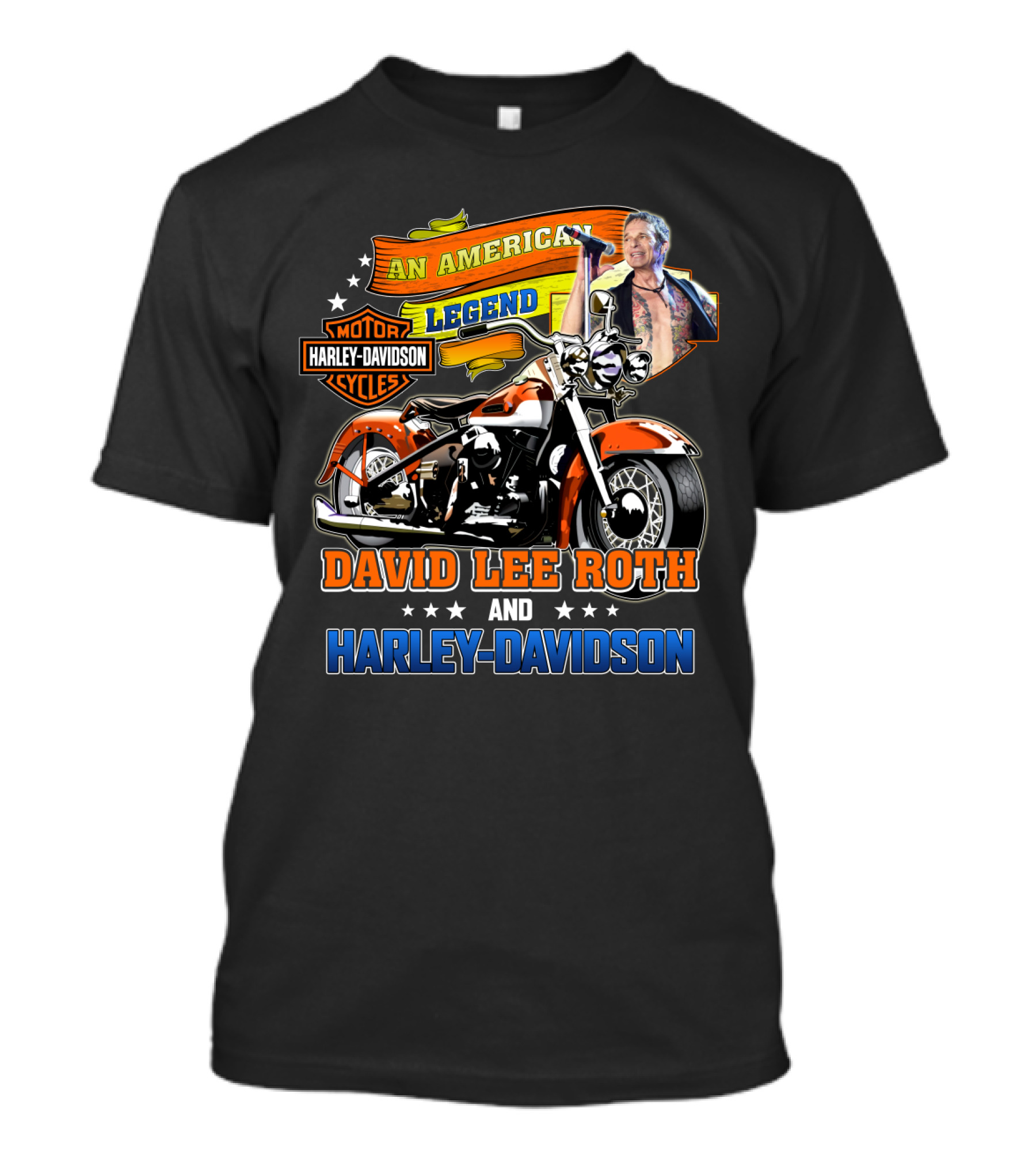 An American Legend David Lee Roth And Harley Davidson Motorcycle Cycles T-Shirt