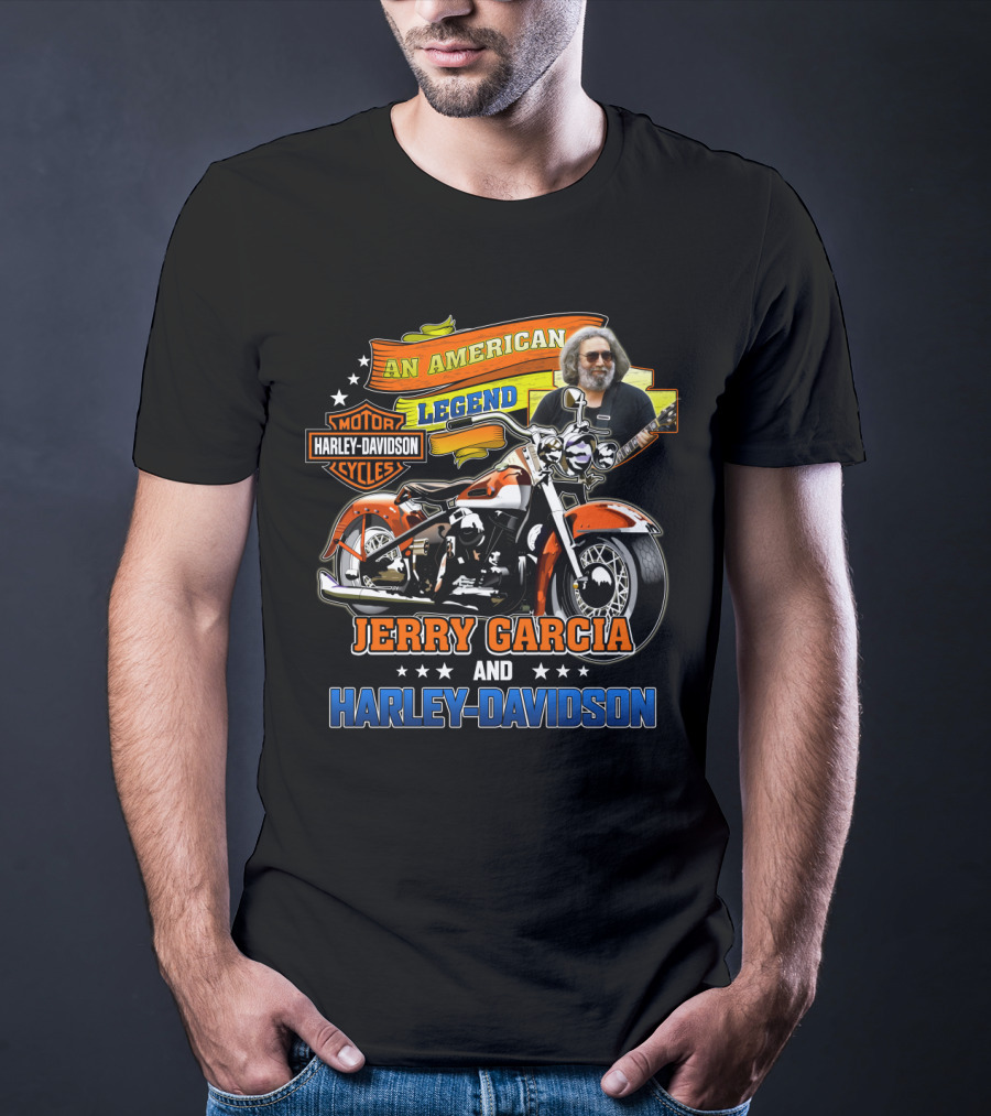 An American Legend Jerry Garcia And Harley Davidson T-Shirt