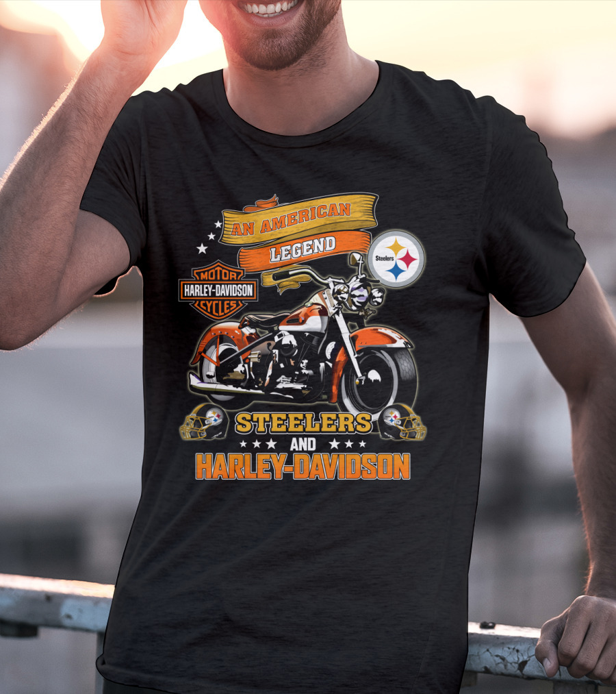 An American Legend Steelers And Harley Davidson T-Shirt