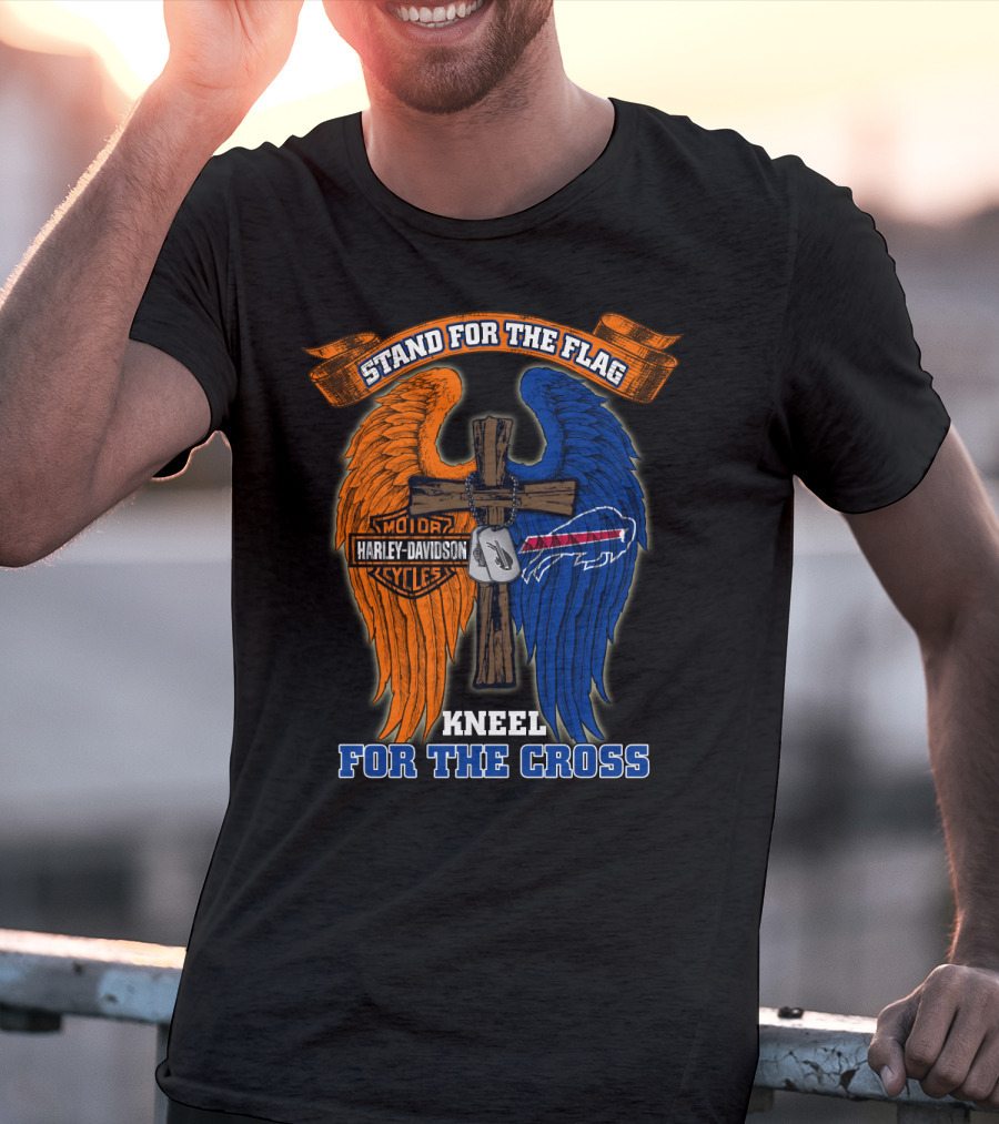Stand For The Flag Kneel For The Cross Harley Davidson Buffalo Bills T-Shirt