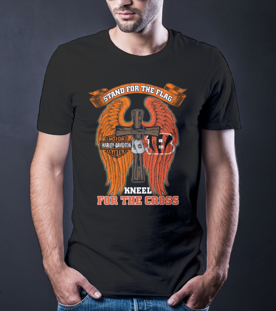 Stand For The Flag Kneel For The Cross Harley Davidson Cincinnati Bengals T-Shirt