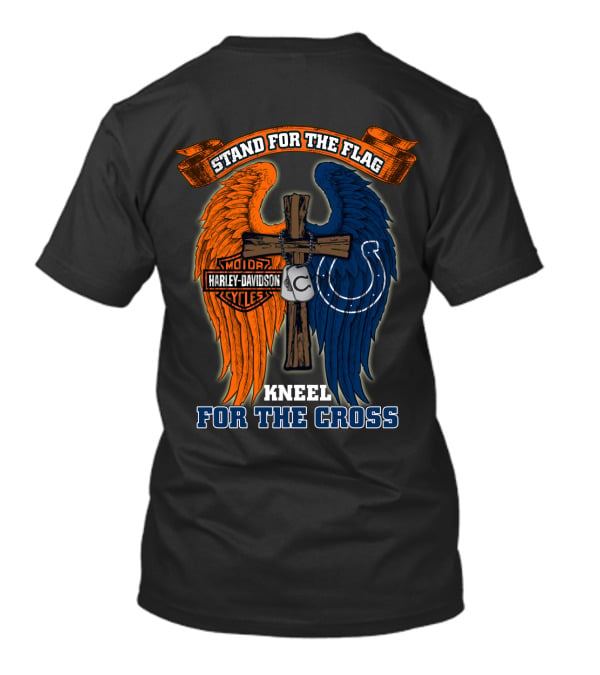 Stand For The Flag Kneel For The Cross Harley Davidson Indianapolis Colts T-Shirt