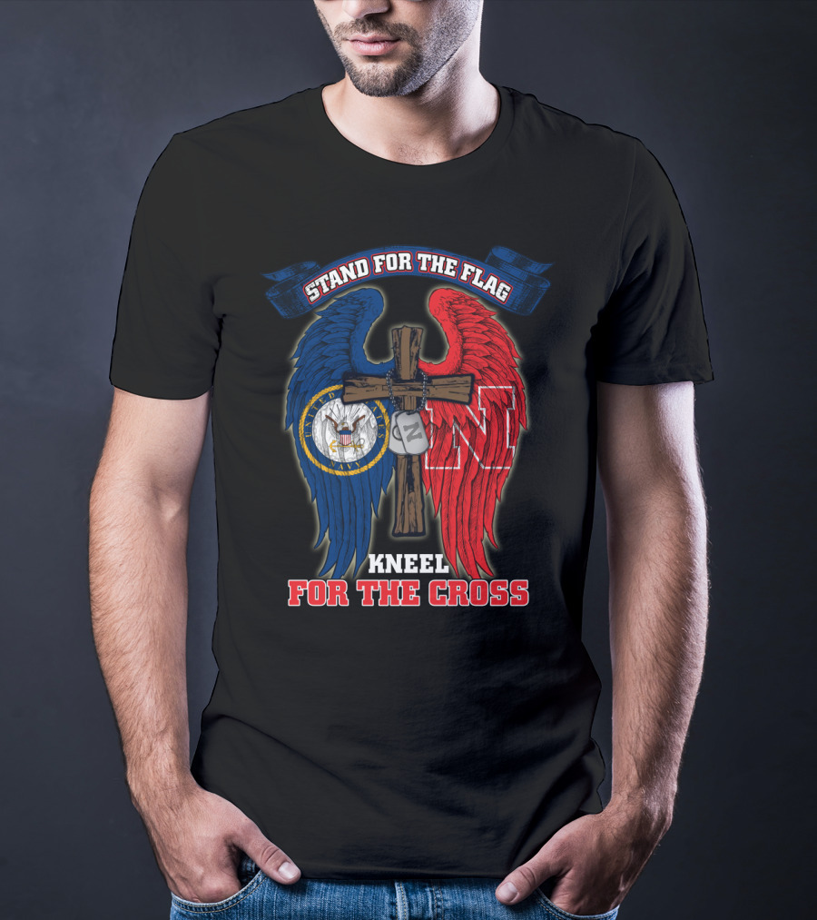 Stand For The Flag Kneel For The Cross Us Navy Nebraska Cornhuskers T-Shirt