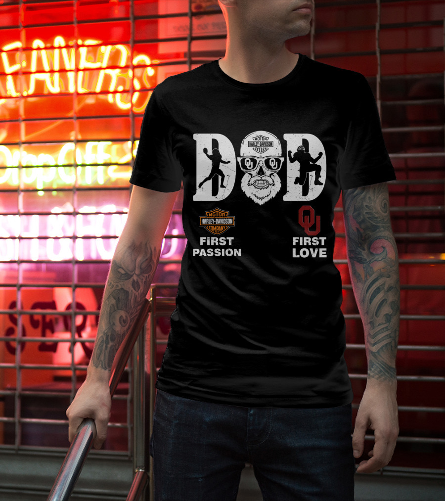 Oklahoma Sooners Dad Harley Davidson First Passion First Love Ncaa T-Shirt