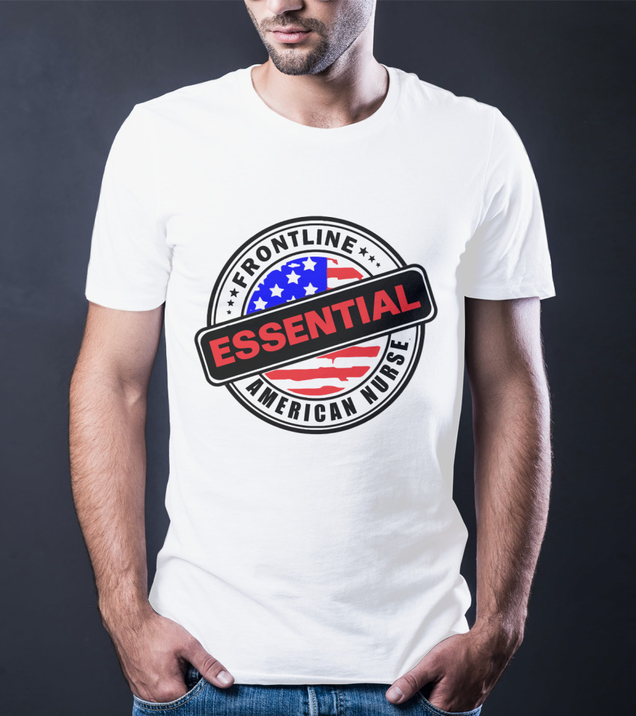 Frontline Essential American Nurse Hero USA Flag T-Shirt