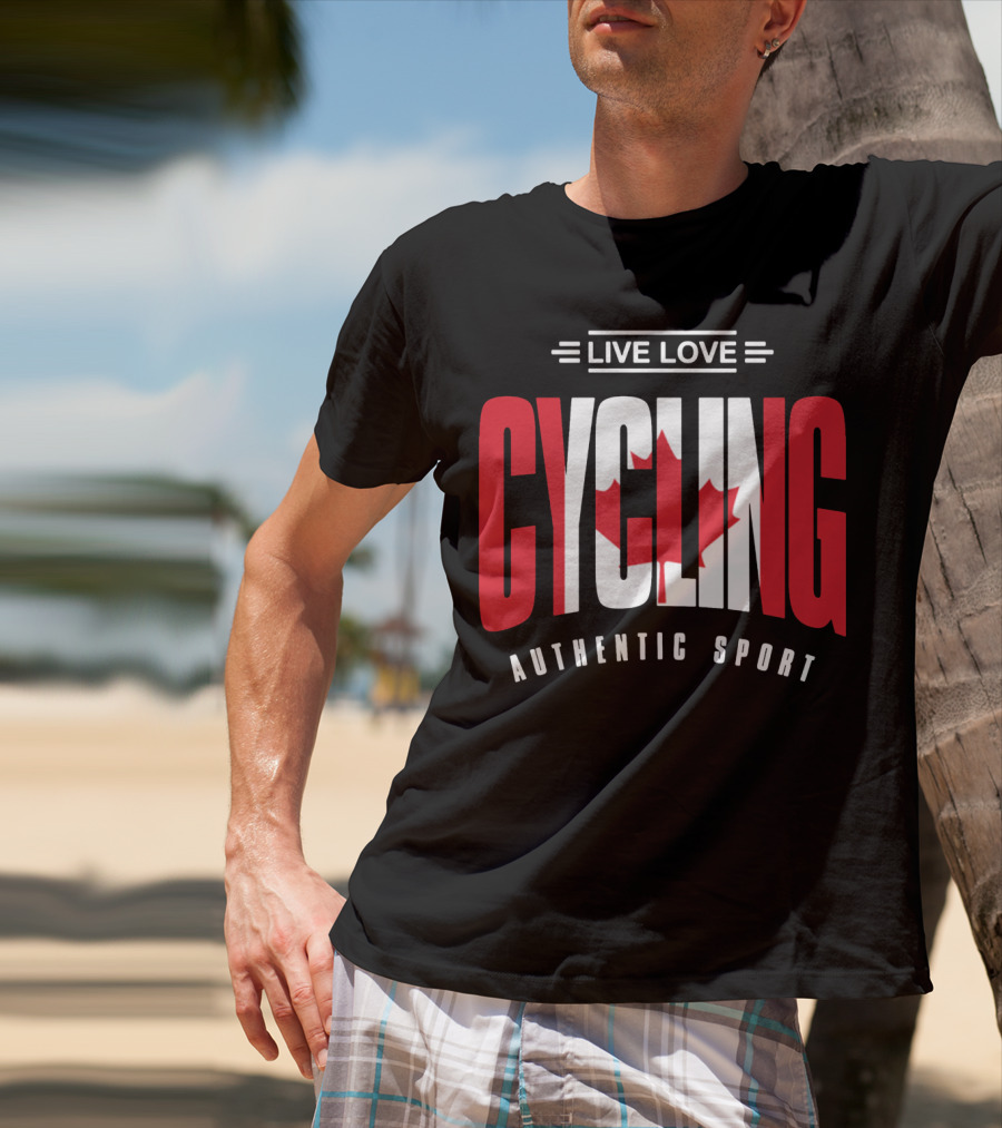 Live Love Cycling Canada Authentic Sport T-Shirt