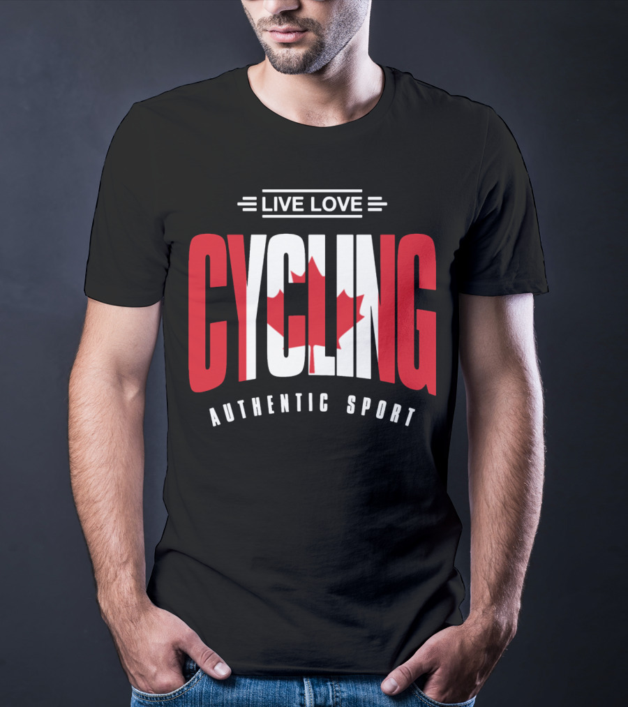Live Love Cycling Canada Authentic Sport T-Shirt