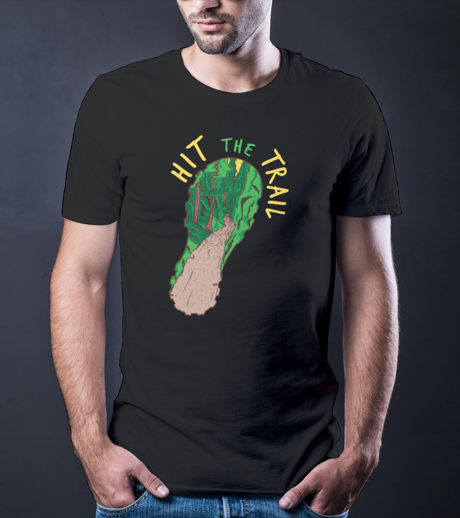 Hit The Trail Running Trail Footprint Pathway Forest Adventure T-Shirt